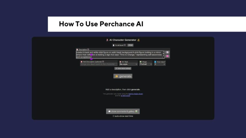 How To Use Perchance AI