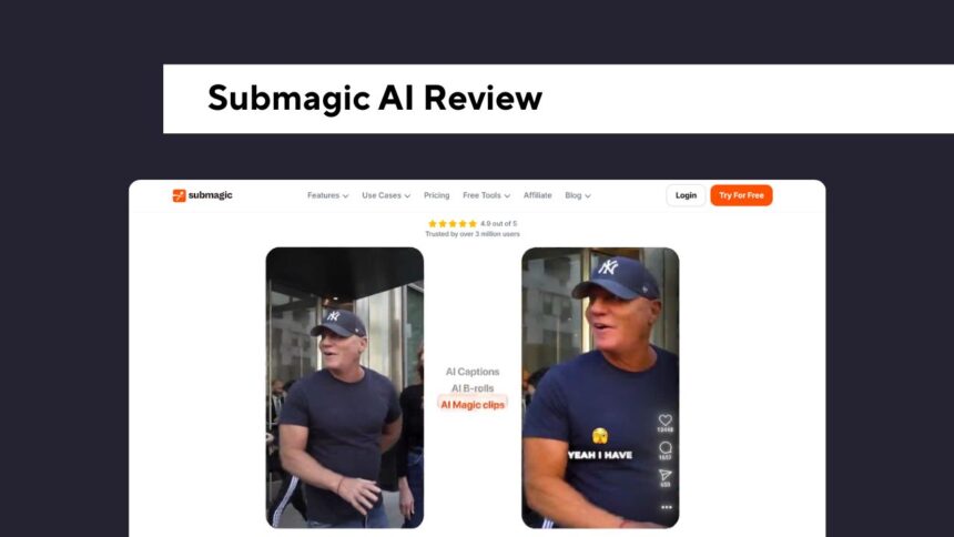 Submagic AI Review