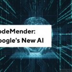 CodeMender: Google's New AI